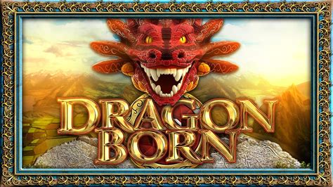 Dragon Born Slot - Play Online